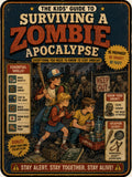 The Kids' Guide to Surviving a Zombie Apocalypse: Everything You Need to Know to Stay Undead