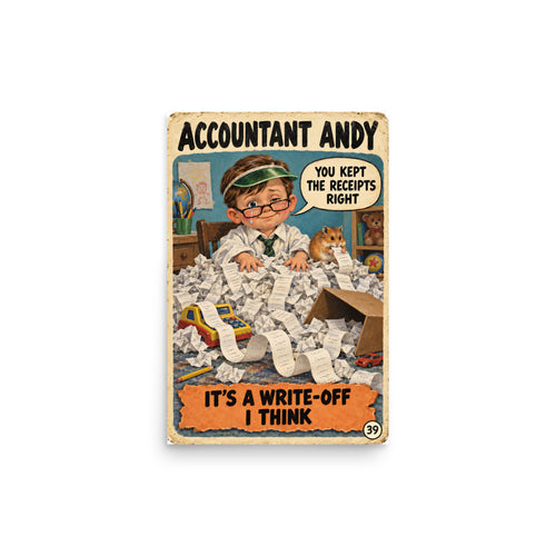 Accountant Andy Poster by Brain Rot Bunch, 12 x 18 inch size