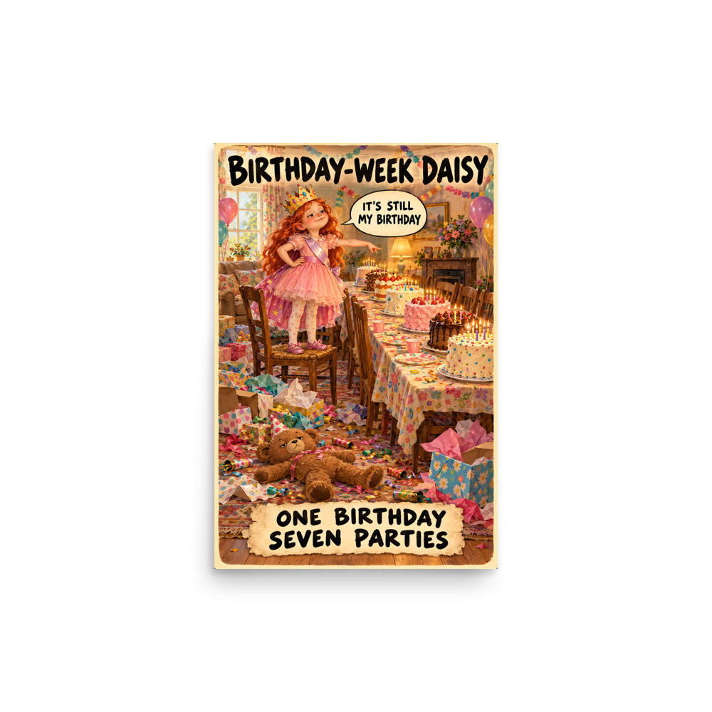 Birthday-Week Daisy Poster by Brain Rot Bunch, 12 x 18 inch size