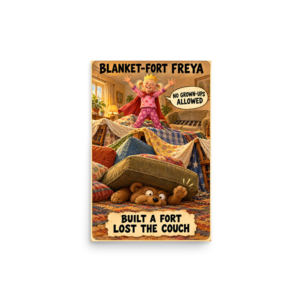 Blanket-Fort Freya Poster by Brain Rot Bunch, 12 x 18 inch size