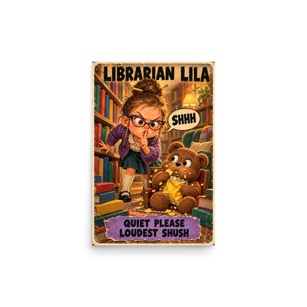 Librarian Lila Poster by Brain Rot Bunch, 12 x 18 inch size