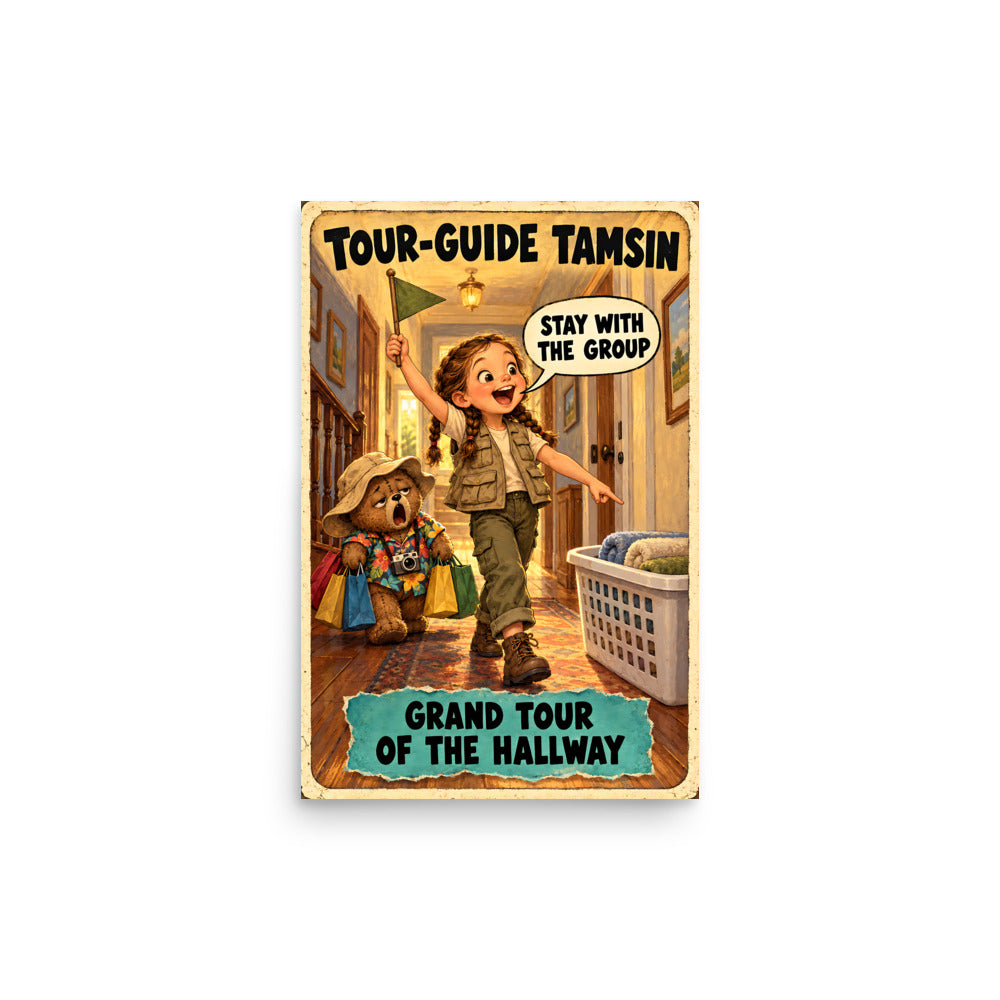 Tour-Guide Tamsin Poster by Brain Rot Bunch, 12 x 18 inch size