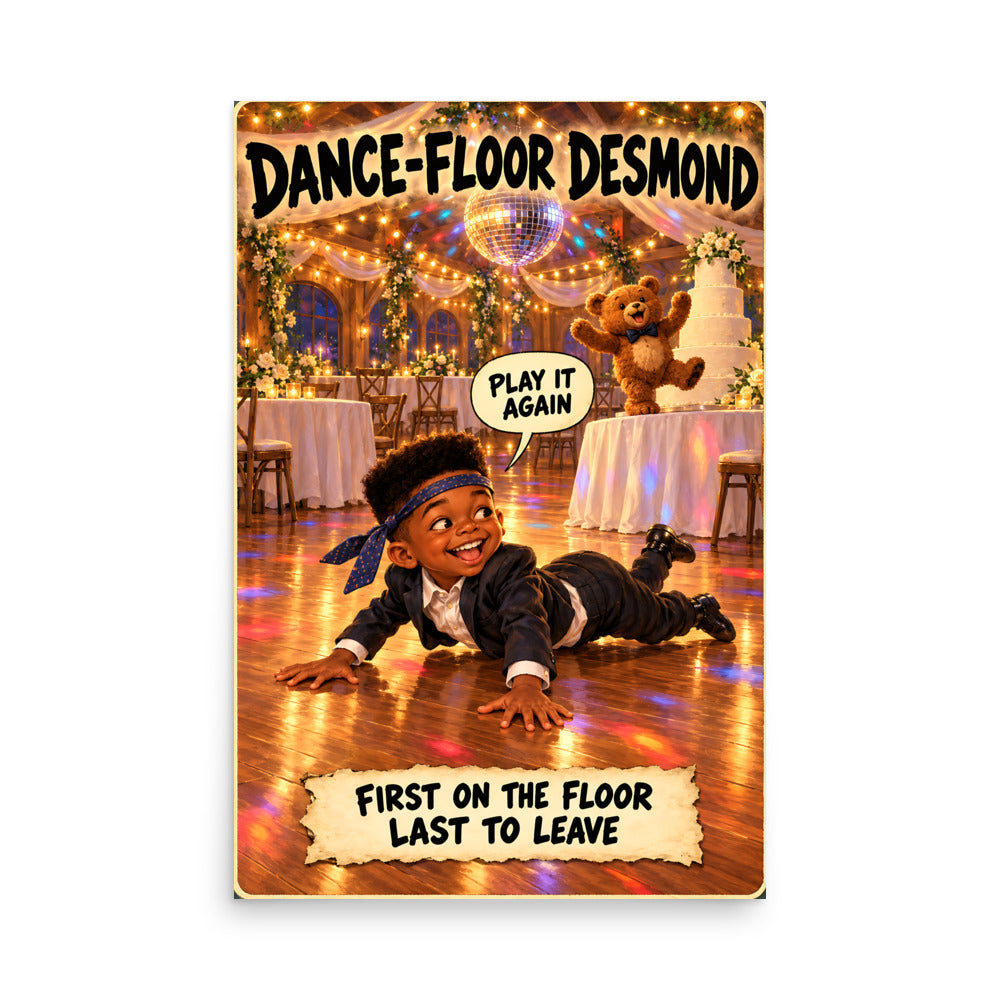 Dance-Floor Desmond Poster by Brain Rot Bunch, 24 x 36 inch size