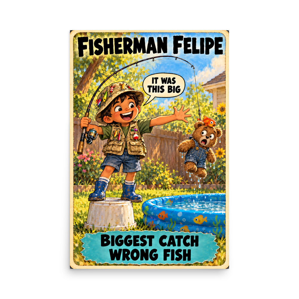 Fisherman Felipe Poster by Brain Rot Bunch, 24 x 36 inch size