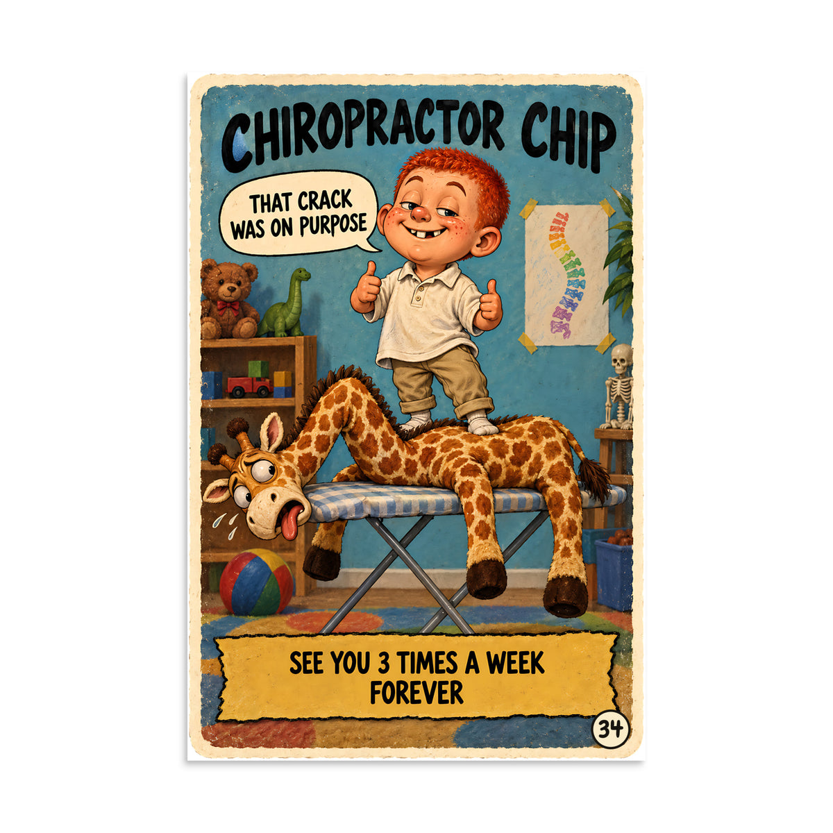 Chiropractor Chip Poster by Brain Rot Bunch, 8 x 12 inch size
