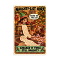 Naughty-List Nora Poster by Brain Rot Bunch, 8 x 12 inch size