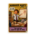 Manager Marty Poster by Brain Rot Bunch, 8 x 12 inch size