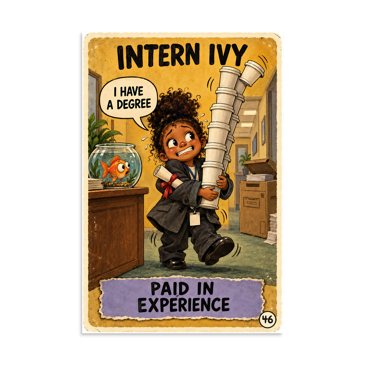 Intern Ivy Poster by Brain Rot Bunch, 8 x 12 inch size