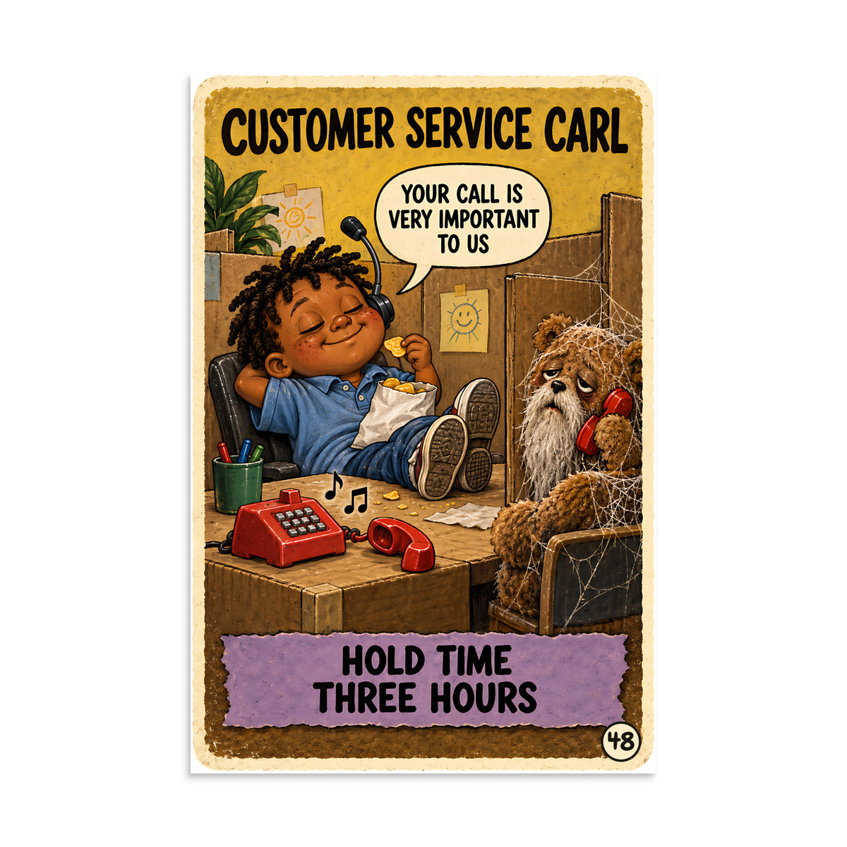 Customer Service Carl Poster by Brain Rot Bunch, 8 x 12 inch size