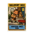 Delivery Dex Poster by Brain Rot Bunch, 8 x 12 inch size