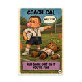 Coach Cal Poster by Brain Rot Bunch, 8 x 12 inch size