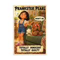 Prankster Pearl Poster by Brain Rot Bunch, 8 x 12 inch size