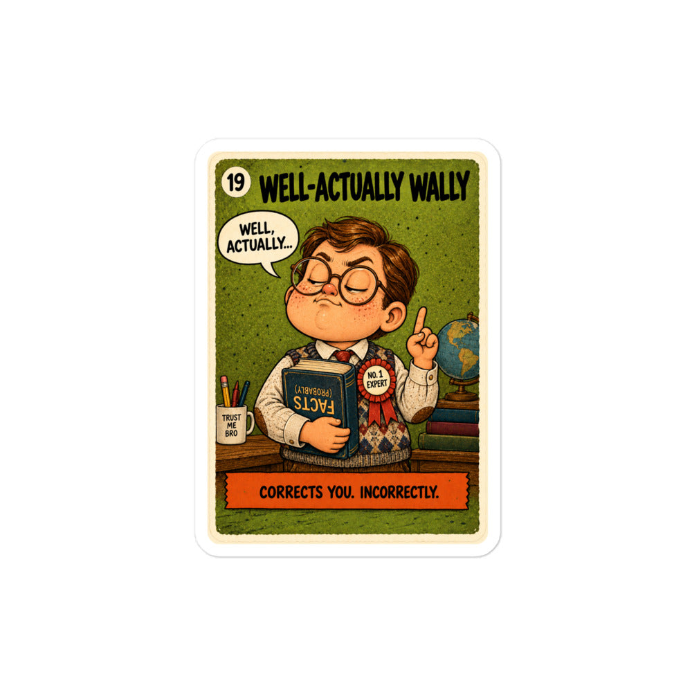 Well-Actually Wally Sticker by Brain Rot Bunch, product view