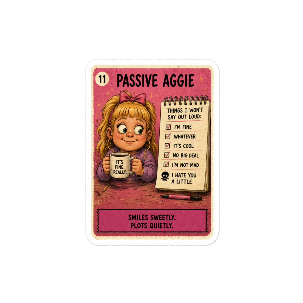 Passive Aggie Sticker by Brain Rot Bunch, product view