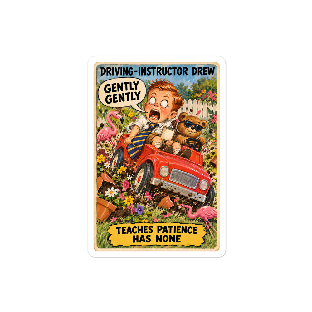 Driving-Instructor Drew Sticker by Brain Rot Bunch, 4 inch size
