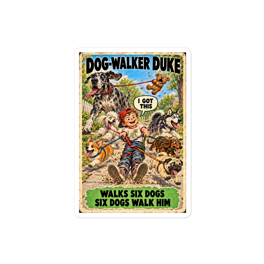 Dog-Walker Duke Sticker by Brain Rot Bunch, 4 inch size