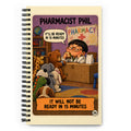 Pharmacist Phil Spiral Notebook by Brain Rot Bunch, front cover