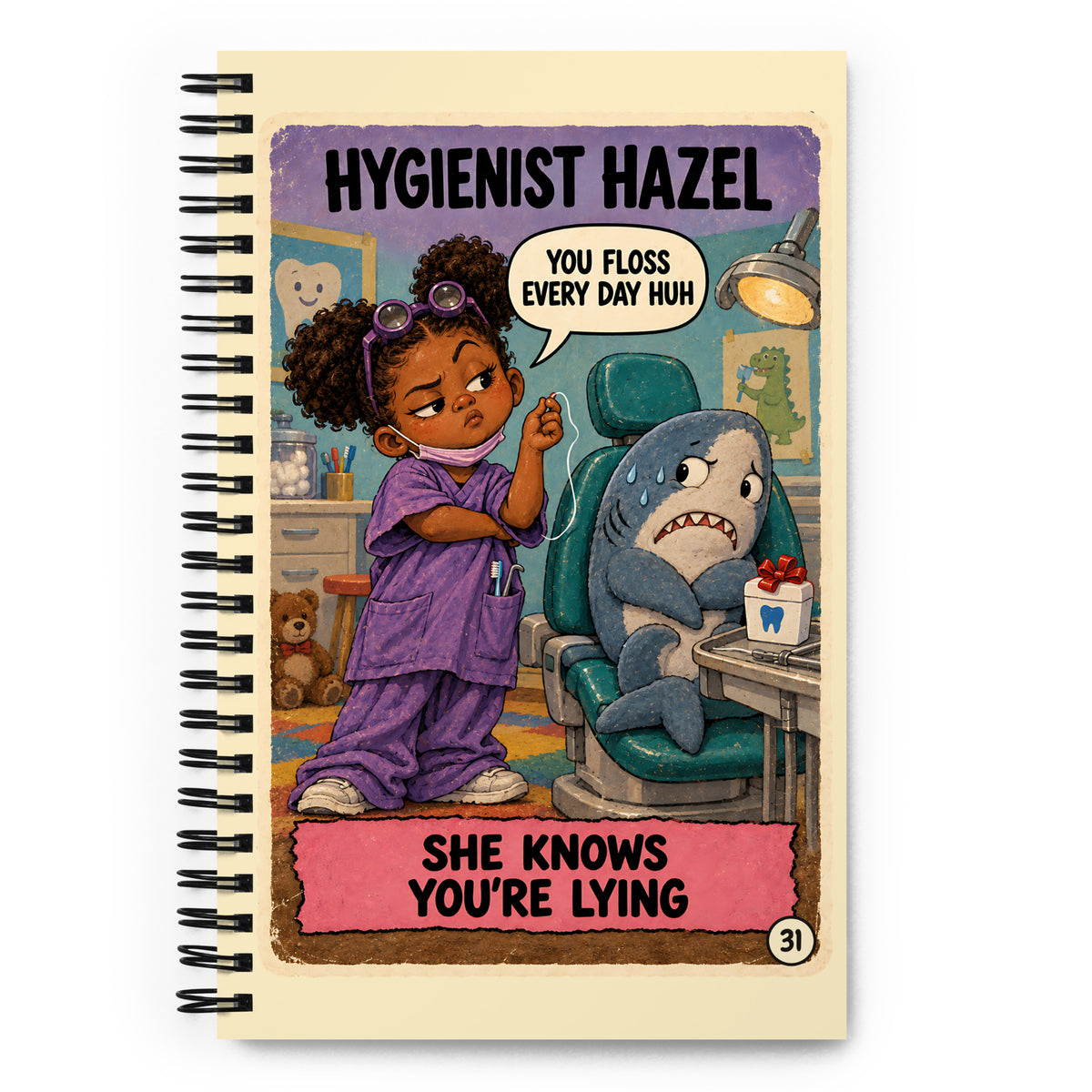 Hygienist Hazel Spiral Notebook by Brain Rot Bunch, front cover