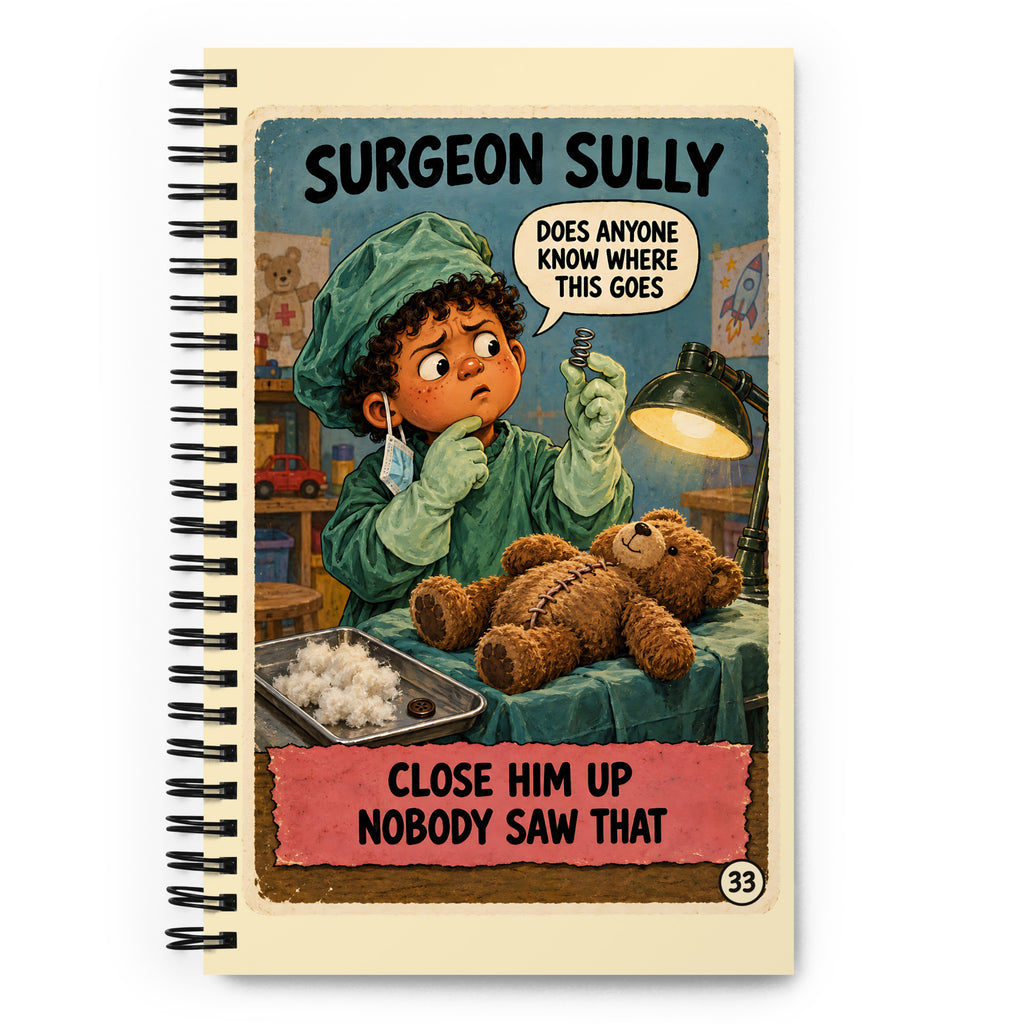 Surgeon Sully Spiral Notebook by Brain Rot Bunch, front cover