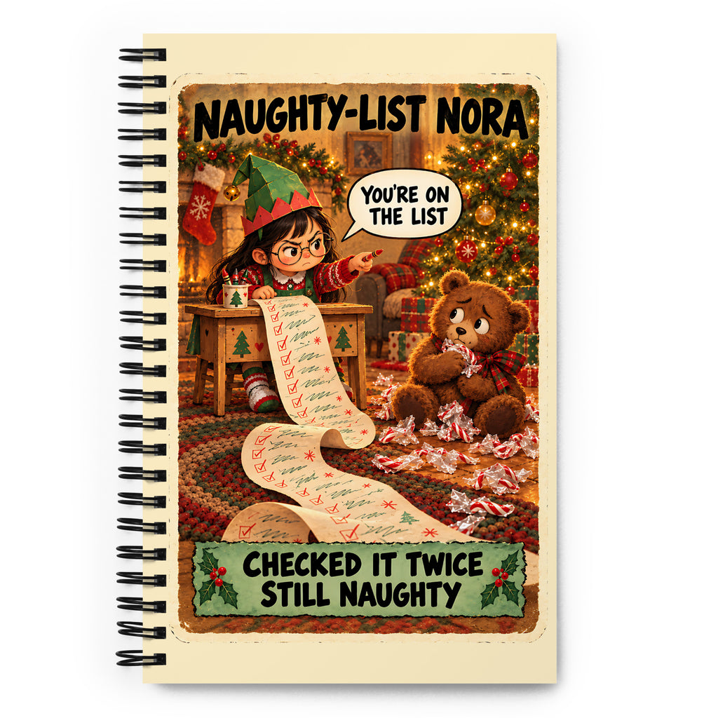 Naughty-List Nora Spiral Notebook by Brain Rot Bunch, front cover