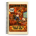 Touchdown Tyler Spiral Notebook by Brain Rot Bunch, front cover