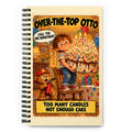 Over-the-Top Otto Spiral Notebook by Brain Rot Bunch, front cover