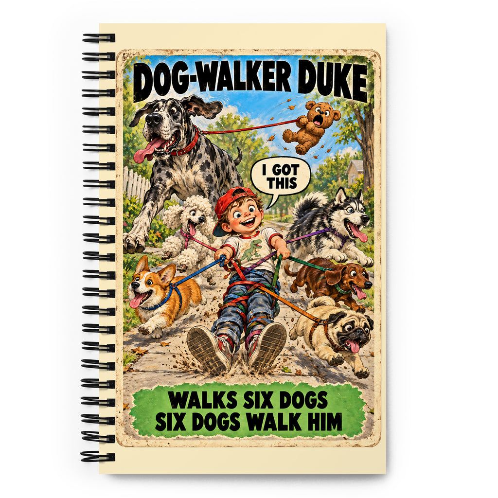 Dog-Walker Duke Spiral Notebook by Brain Rot Bunch, front cover